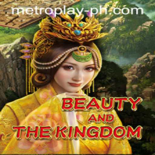 Exploring the Fantasy World of BeautyAndTheKingdom: A Metro Play Adventure