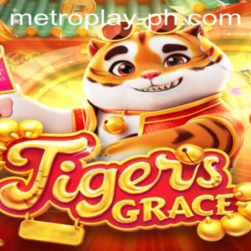 Discover the Thrills of TigersGrace